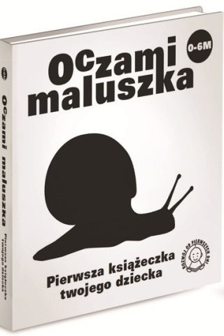 Oczami maluszka Ślimak Książeczka Kontrastowa 0+