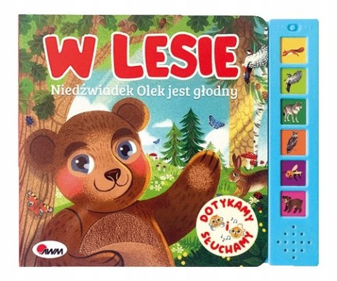 Dotykamy i Słuchamy w Lesie Niedźwiadek Dźwiękowa