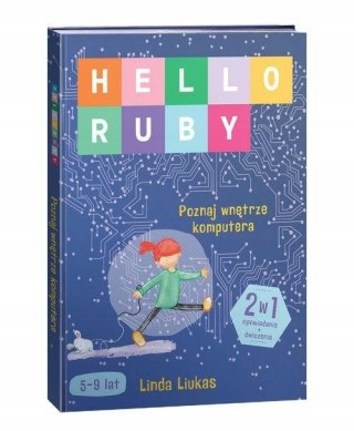 Hello Ruby Poznaj Wnętrze Komputera 5+