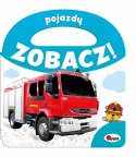 Książeczka z rączką Zobacz! Pojazdy