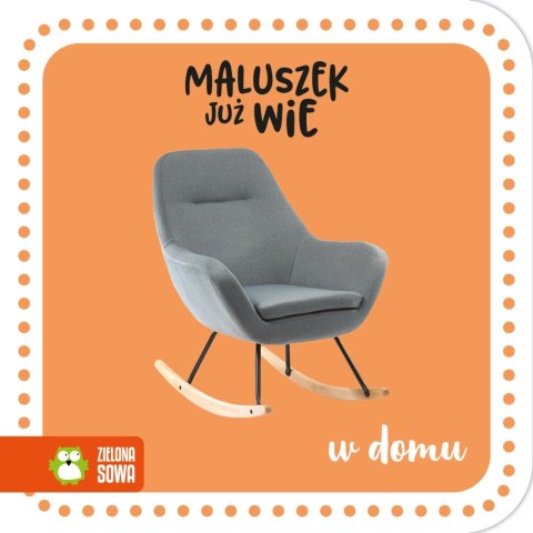 Maluszek już wie w domu Książeczka Harmonijka Zielona Sowa