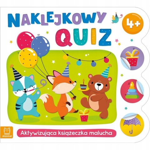 Naklejkowy quiz 4+ Aktywizująca książeczka malucha Aksjomat