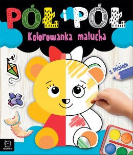 Pół i pół Kolorowanka malucha z misiem Malowanka Aksjomat