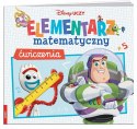 Disney uczy. Elementarz matematyczny. Ćwiczenia