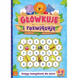 Główkuję i rozwiązuję Księga łamigłówek 6-8 lat Aksjomat