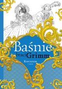Książka Baśnie braci Grimm Kopciuszek i inne