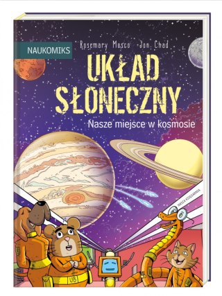 Układ Słoneczny Nasze miejsce w kosmosie Naukomiks