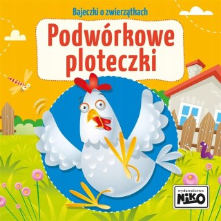 Bajeczki o zwierzątkach Podwórkowe ploteczki