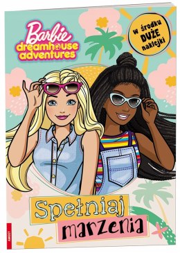 Barbie Dreamhouse Adventures Spełniaj marzenia