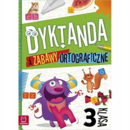 Dyktanda i zabawy ortograficzne klasa 3 Ortografia Aksjomat