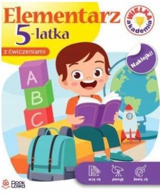 Elementarz 5-latka Wielka Akademia z Ćwiczeniami