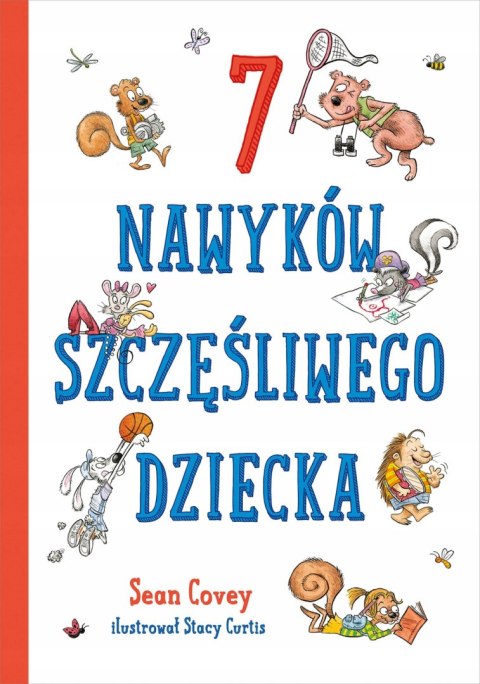 Książka 7 nawyków szczęśliwego dziecka