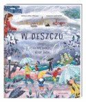 W deszczu, czyli co się dzieje, kiedy pada