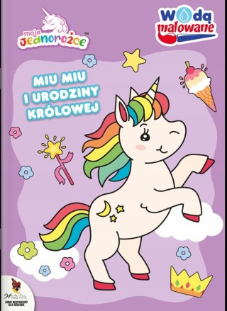 Wodna Kolorowanka Moje Jednorożce. Wodą malowane