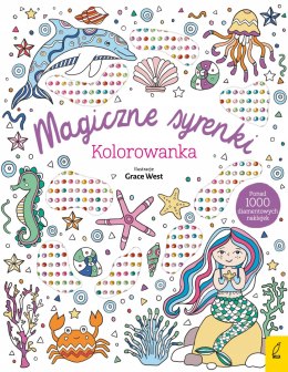 Wypukłe naklejki. Magiczne Syrenki Kolorowanka