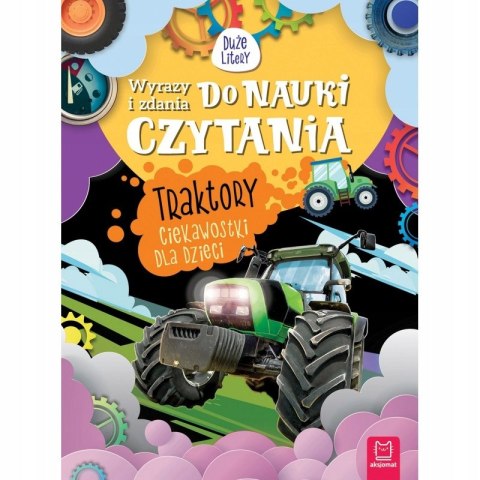 Wyrazy i zdania do nauki czytania Traktory Aksjomat