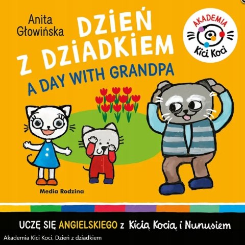 Akademia Kici Koci. Dzień z dziadkiem Kicia Kocia