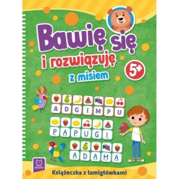 Bawię się i rozwiązuję z misiem. 5+ Łamigłówki Aksjomat