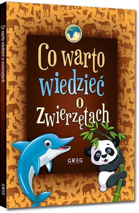 Co warto wiedzieć o zwierzętach Twarda Oprawa Greg