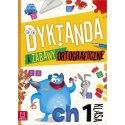 Dyktanda i zabawy ortograficzne klasa 1 Ortografia Aksjomat