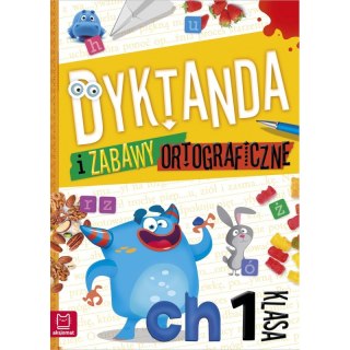 Dyktanda i zabawy ortograficzne klasa 1 Ortografia Aksjomat