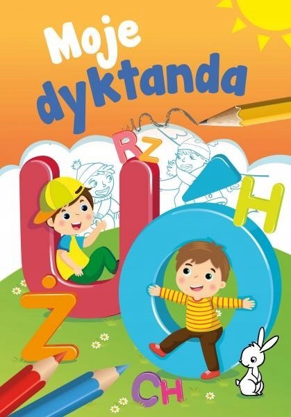 Mały uczeń Moje Dyktanda Ortografia