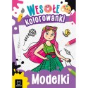 Modelki Wesołe kolorowanki Malowanka Kolorowanka Aksjomat