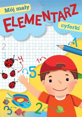 Mój mały Elementarz Cyferki dla Przedszkolaka