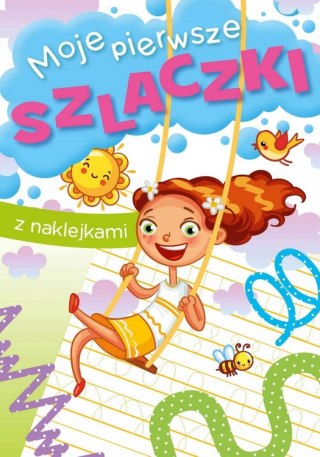 Moje Pierwsze Szlaczki z Naklejkami Pisanie