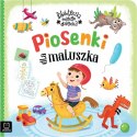 Piosenki dla Maluszka Biblioteczka małego dziecka Aksjomat