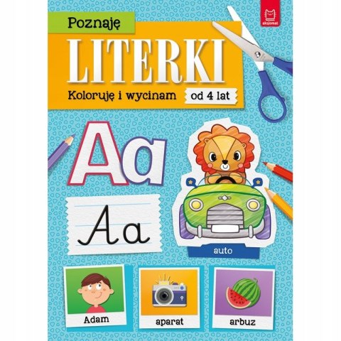 Poznaję literki Koloruję i wycinam Litery Aksjomat