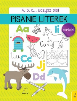 A, b, c... Uczysz się! Pisanie literek Literki