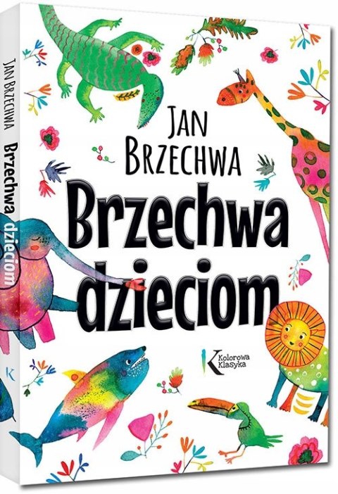 Brzechwa Dzieciom Twarda Oprawa Wierszyki Brzechwy Greg