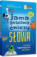 Jama Gębowa Ćwiczy Słowa Wiersze logopedyczne Greg