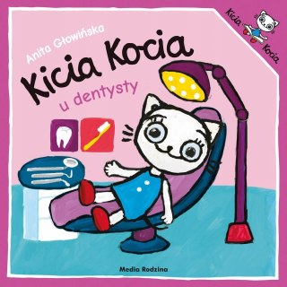 Kicia Kocia u Dentysty Anita Głowińska Książeczka
