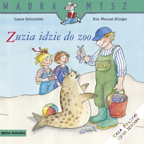 Mądra Mysz Zuzia idzie do ZOO Książeczka