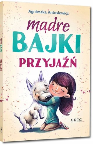 Mądre Bajki Przyjaźń Greg Duża Czcionka Bajeczki