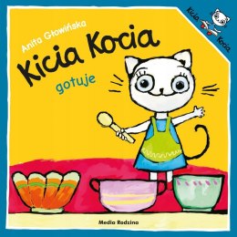 Kicia Kocia Gotuje Anita Głowińska Książeczka