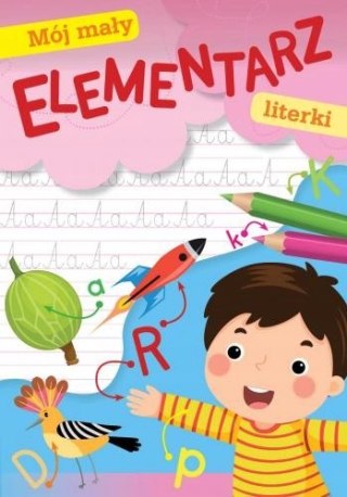 Mój mały Elementarz Literki Piszę Litery Skrzat