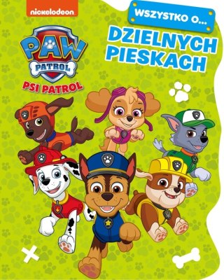Psi Patrol Książeczka Wszystko o Pieskach Książka