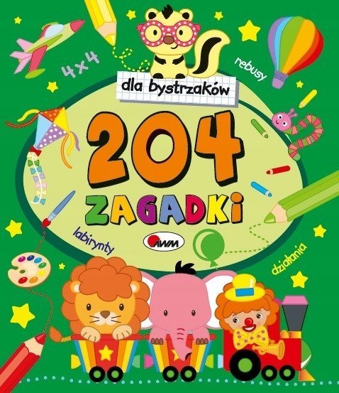 Zagadki dla Bystrzaków 204 Łamigłówki Labirynty