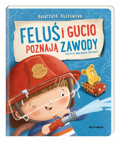 Feluś i Gucio poznają zawody, Kozłowska Nasza Księgarnia