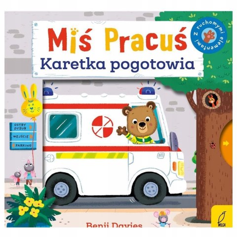 Książeczka Miś Pracuś Karetka pogotowia Ruchome Strony