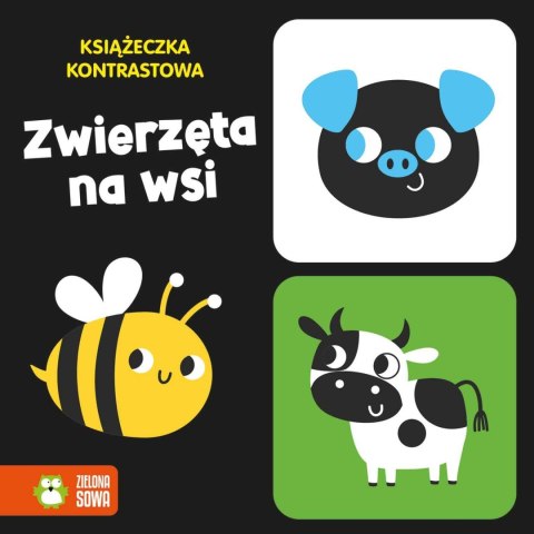 Książeczka kontrastowa Zwierzęta na wsi Zielona Sowa