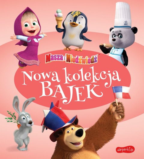 Masza i Niedźwiedź Nowa Kolekcja Bajek Harperkids