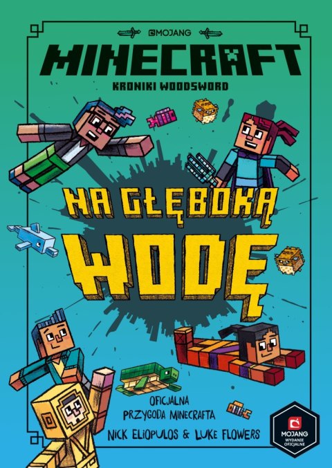 Minecraft Na głęboką wodę Harperkids Przygoda Minecrafta
