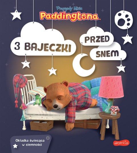 Przygody Misia Paddingtona 3 bajeczki przed snem Harperkids