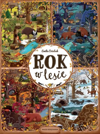 Rok w lesie Nasza Księgarnia