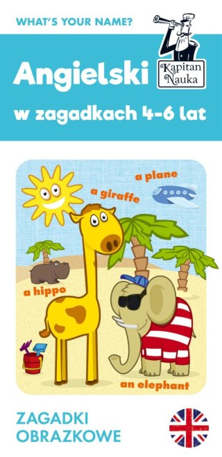 Angielski w zagadkach 4-6 lat Kapitan Nauka