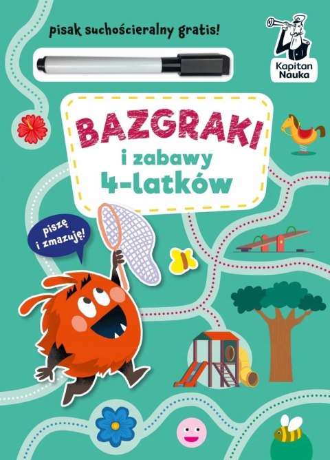 Bazgraki i zabawy 4-latków Kapitan Nauka Piszę i zmazuję 4+